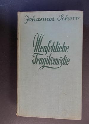 Bild des Verkufers fr Menschliche Tragikomdie - Gesammelte Studien, Skizzen und Bilder - Zweiter Band zum Verkauf von Antiquariat Strter