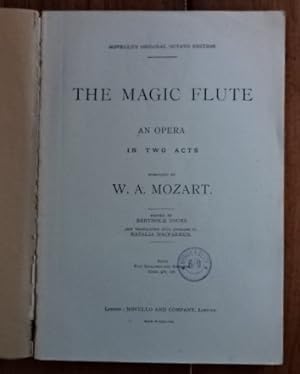 Immagine del venditore per The magic flute: an opera in two acts. venduto da WestField Books