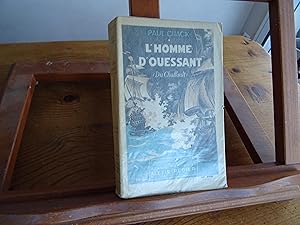 L'HOMME D'OUESSANT Du Chaffault