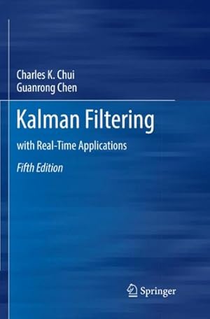 Image du vendeur pour Kalman Filtering : With Real-time Applications mis en vente par GreatBookPricesUK