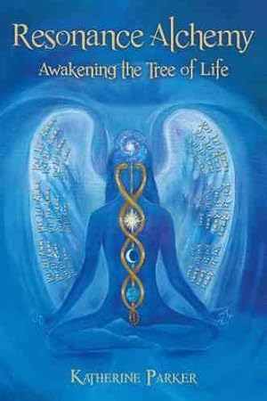 Bild des Verkufers fr Resonance Alchemy : Awakening the Tree of Life zum Verkauf von GreatBookPricesUK