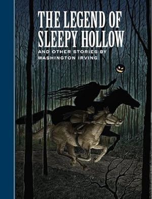 Seller image for The Legend of Sleepy Hollow and Other Stories (Sterling Unabridged Classics) by Irving, Washington [Hardcover ] for sale by booksXpress