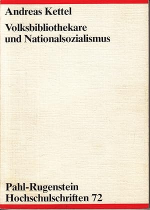 Bild des Verkufers fr Volksbibliothekare und Nationalsozialismus. - zum Verkauf von Antiquariat Tautenhahn