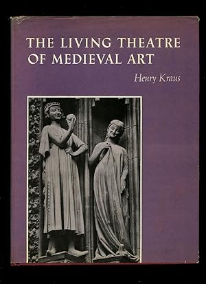 Image du vendeur pour The Living Theatre of Medieval (Mediaeval) Art mis en vente par Little Stour Books PBFA Member