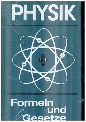 Physik. Formeln und Gesetze.