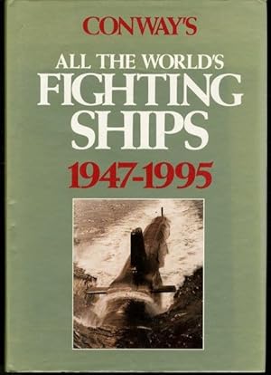 Seller image for Conway's All the World's Fighting Ships 1947-1995 for sale by Lavendier Books