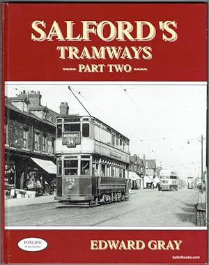 Salford's Tramways Part Two
