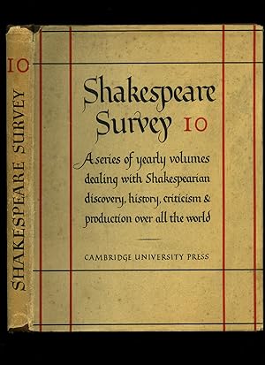 Seller image for Shakespeare Survey | An Annual Survey of Shakespearean Study and Production | Volume Number 10 for sale by Little Stour Books PBFA Member