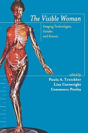 Imagen del vendedor de Visible Woman : Imaging Technologies, Gender, and Science a la venta por GreatBookPrices