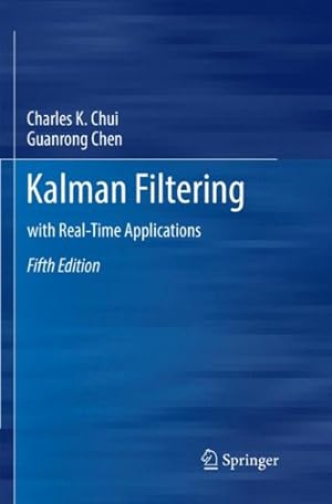 Image du vendeur pour Kalman Filtering : With Real-time Applications mis en vente par GreatBookPrices