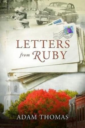 Bild des Verkufers fr Letters from Ruby zum Verkauf von GreatBookPrices