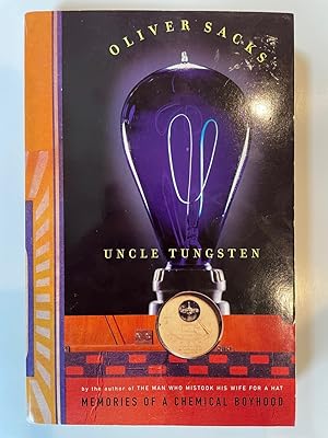 Imagen del vendedor de Uncle Tungsten: Memories of a Chemical Boyhood a la venta por Fighting Camels Bookstore