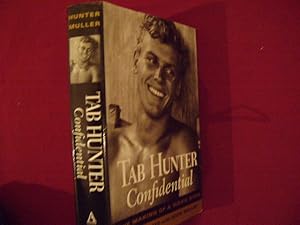 Imagen del vendedor de Tab Hunter Confidential. The Making of a Movie Star. a la venta por BookMine