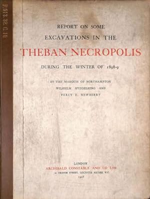 Bild des Verkufers fr Reports on Some Excavations in the Theban Necropolis During the Winter of 1898-9 zum Verkauf von WeBuyBooks