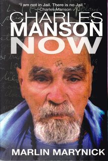 Image du vendeur pour Charles Manson Now mis en vente par Never Too Many Books