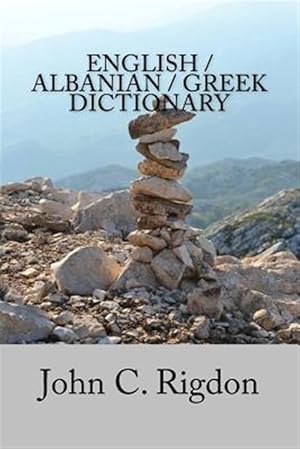 Seller image for English / Albanian / Greek Dictionary for sale by GreatBookPrices
