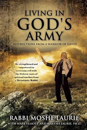 Bild des Verkufers fr Living in God's Army : Instructions from a Warrior of David zum Verkauf von GreatBookPricesUK