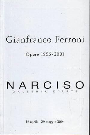 Gianfranco Ferroni : opere 1956-2001