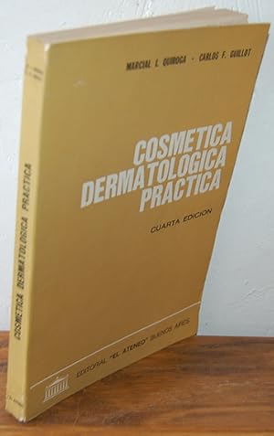 Imagen del vendedor de COSMTICA DERMATOLGICA PRCTICA a la venta por EL RINCN ESCRITO