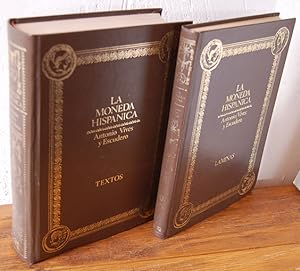Seller image for LA MONEDA HISPNICA. 4 tomos en un solo volmen (Textos) + vol. Lminas- Atlas / 2 Vol. for sale by EL RINCN ESCRITO