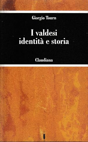 Seller image for I valdesi identit e storia for sale by Laboratorio del libro