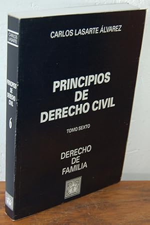 Image du vendeur pour PRINCIPIOS DE RDERECHO CIVIL. TOMO SEXTO: DERECHO DE FAMILIA mis en vente par EL RINCN ESCRITO
