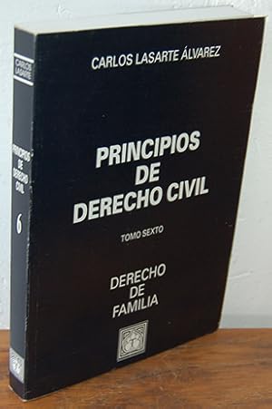 Imagen del vendedor de PRINCIPIOS DE RDERECHO CIVIL. TOMO SEXTO: DERECHO DE FAMILIA a la venta por EL RINCN ESCRITO