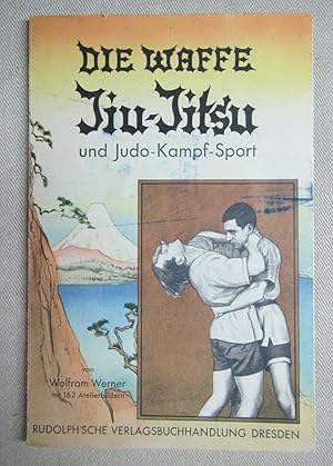 Die Waffe Jiu-Jitsu und Judo-Kampf-Sport. 2. Auflage.