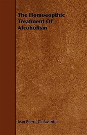Seller image for Homeopathic Treatment of Alcoholism for sale by GreatBookPrices