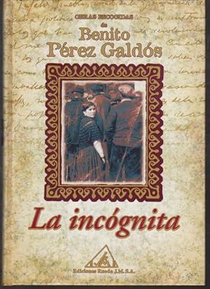 Image du vendeur pour LA INCOGNITA mis en vente par LIBRERIA TORMOS