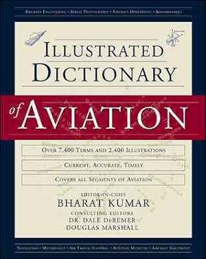 Imagen del vendedor de Illustrated Dictionary of Aviation a la venta por GreatBookPrices