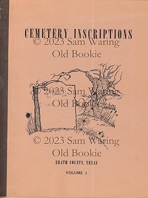 Imagen del vendedor de Erath County, Texas cemetery inscriptions a la venta por Old Bookie