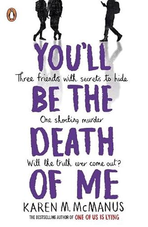 Bild des Verkufers fr You'll Be the Death of Me (Paperback) zum Verkauf von Grand Eagle Retail