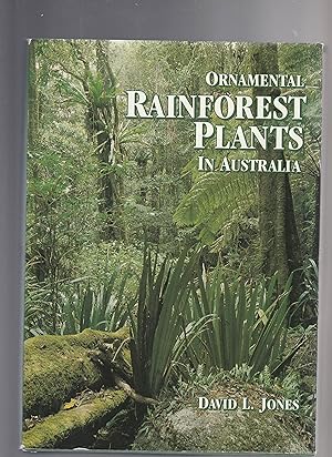 Bild des Verkufers fr ORNAMENTAL RAINFOREST PLANTS IN AUSTRALIA zum Verkauf von BOOK NOW
