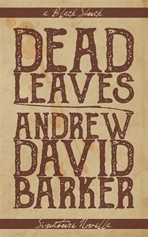 Image du vendeur pour Dead Leaves mis en vente par GreatBookPrices