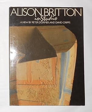 Seller image for Alison Britton in Studio - A View for sale by David Bunnett Books