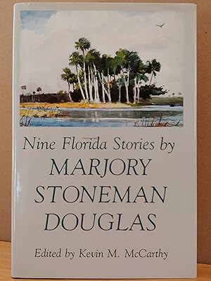 Bild des Verkufers fr Nine Florida Stories by Marjory Stoneman Douglas (Florida Sand Dollar Books) zum Verkauf von H.S. Bailey