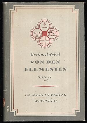 Von den Elementen. Essays.