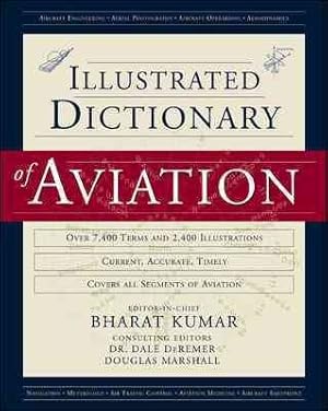 Imagen del vendedor de Illustrated Dictionary of Aviation a la venta por GreatBookPrices