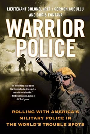 Seller image for Warrior Police : Rolling With America's Military Police in the World's Trouble Spots for sale by GreatBookPrices