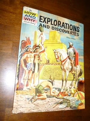 The How and Why Wonder Book of Explorations and Discoveries (Deluxe Edition)