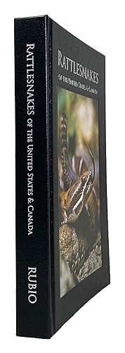 Rattlesnakes of the United States and Canada (Leatherbound limited edition)