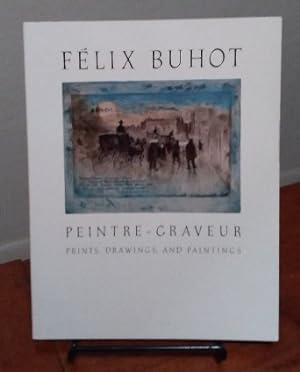 Seller image for Felix Buhot, Peintre-Graveur: Prints, Drawings, and Paintings for sale by Structure, Verses, Agency  Books