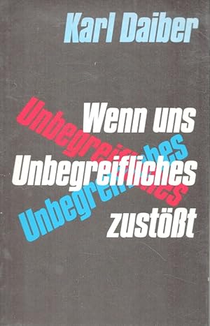 Imagen del vendedor de Wenn uns Unbegreifliches zustsst? Eine Predigtreihe ber das Buch Hiob fr Menschen, die Schweres zu tragen haben. a la venta por Versandantiquariat Nussbaum