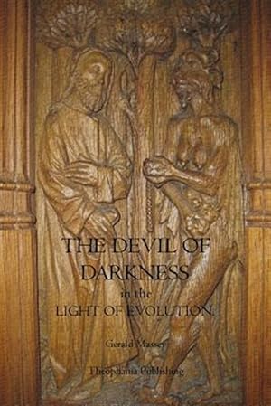 Image du vendeur pour The Devil of Darkness in the Light of Evolution mis en vente par GreatBookPrices