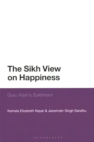 Immagine del venditore per Sikh View on Happiness : Guru Arjan's Sukhmani venduto da GreatBookPrices