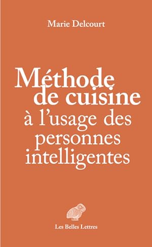 Méthode de cuisine à lusage des personnes intelligentes