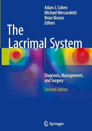 Immagine del venditore per The Lacrimal System : Diagnosis, Management, and Surgery, Second Edition venduto da AHA-BUCH GmbH