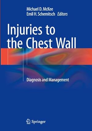 Seller image for Injuries to the Chest Wall : Diagnosis and Management for sale by AHA-BUCH GmbH