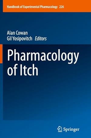 Image du vendeur pour Pharmacology of Itch mis en vente par AHA-BUCH GmbH